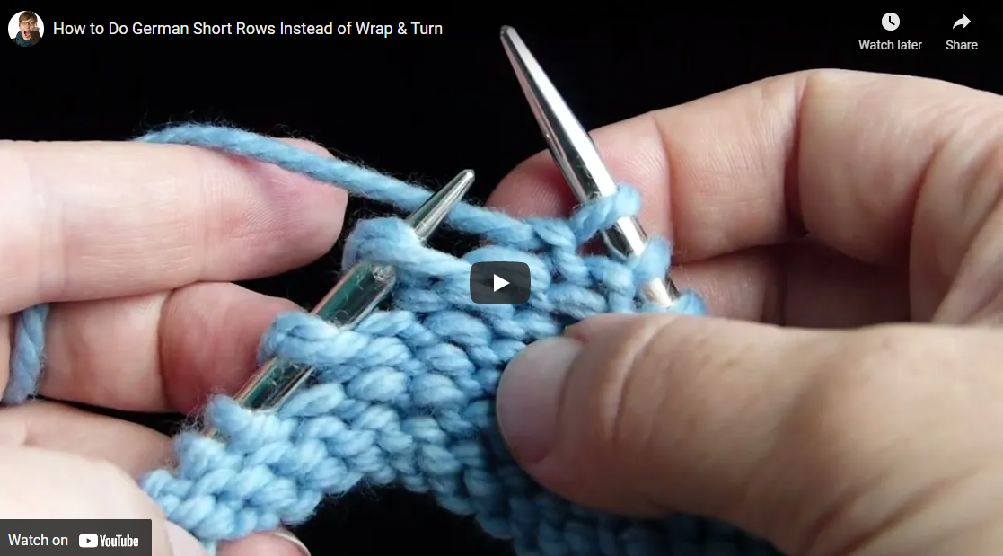 There's a Video for That! German Short Rows — ImagiKnit