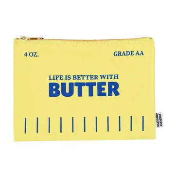 Life Is Better with Butter Canvas Pouch