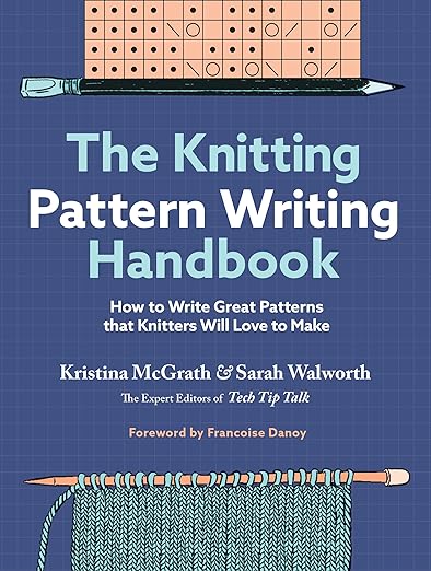 The Knitting Pattern Writing Handbook