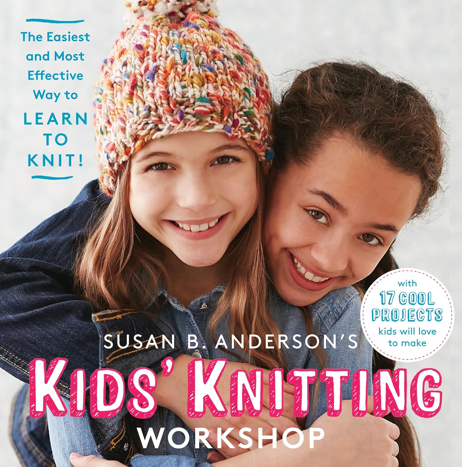 Susan B Anderson's Kids' Knitting Workshop