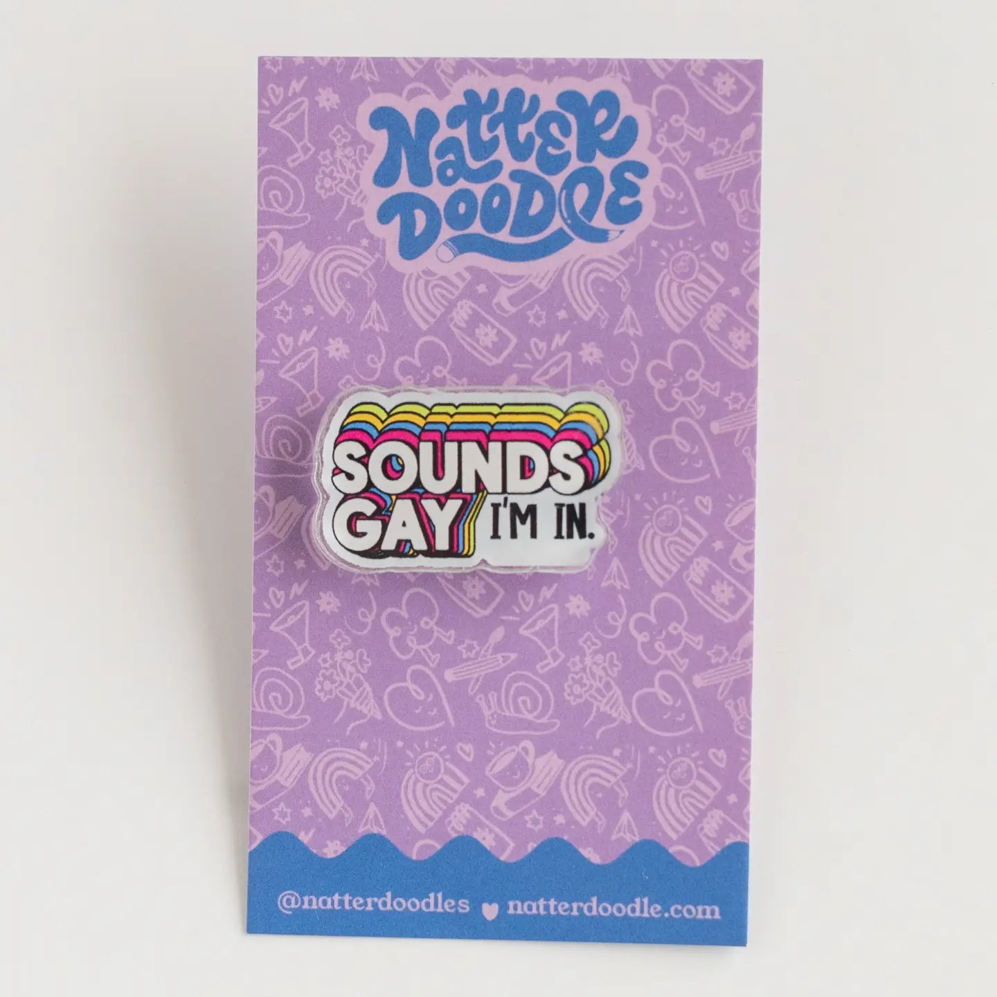 NatterDoodle Acrylic Pins