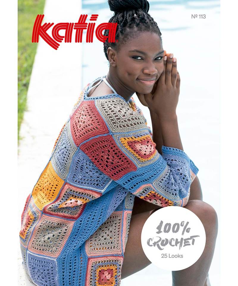 Katia No. 113 100% Crochet (25 Looks)